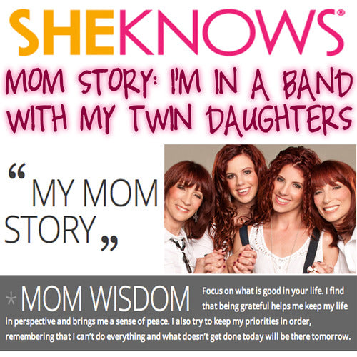 SHE KNOWS "Mom Story: I'm In A Band With My Twin Daughters"